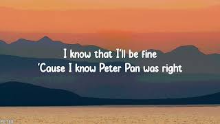 Anson Seabra - Peter Pan Was Right (Lyrics)