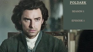 #recap POLDARK | SEASON 1 | EPISODE 1