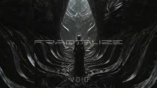 FRACTALIZE / VOID [2023] THALL  #thall