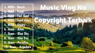 Lagu Vlog Aesthetic No Copyright