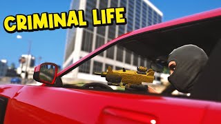 LIVING THE GTA 5 RP CRIMINAL LIFE