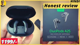 Mivi Duopods A25 - Honest review after 20 days of use