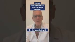 DOCTOR EXPLICA: Que Significan las Manchas en las Manos #shorts #viral #salud #youtubeshorts