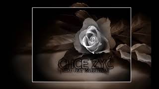 Niko ft. SweetIwan - Chcę żyć #YOUNGER