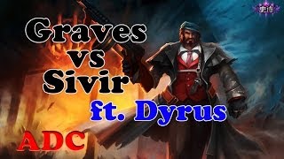 Dyrus - Graves vs Sivir (Android 0) - ADC - Diamond I