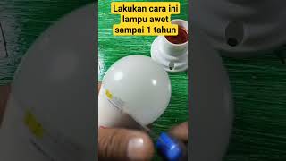 trik mudah supaya lampu tidak cepat mati👍👍