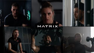 Matrix - Meet the Ambassadors