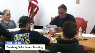 Enosburgh Town Selectboard Meeting | 10/21/2024