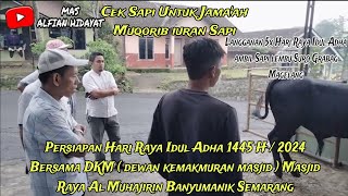 Cek Sapi Ke Lembu Suro Grabag Magelang Bersama DKM Masjid Raya Al Muhajirin Banyumanik Semarang