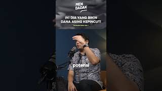 Ini Dia yang bikin Dana Asing Kepincut! | Mendadak Bahas Eps 1