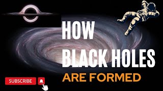 Formation of a Black Hole | Birth of a Black Hole