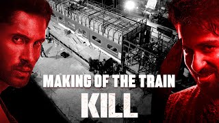 Making Of The Train | KILL | Lakshya | Raghav | Tanya | Behind The Scenes | In cinemas 5 July