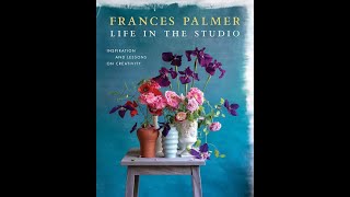 Life In The Studio with Author Frances Palmer