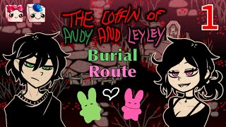 The Coffin of Andy and Leyley with BANTER | Ch. 1 (Burial Route)