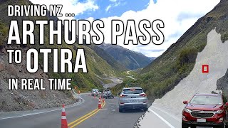 Driving New Zealand: Arthur's Pass to Otira - in real time