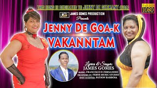 JENNY DE GOA-K VAKANNTAM - Konkani song 2022 by: JAMES GOMES