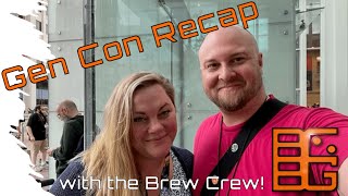 Gen Con Recap and Haul 2022