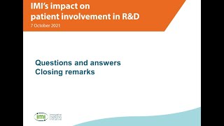 IMI Impact on Patient Involvement- Q&A