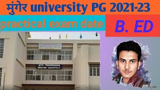 munger university B- ed  2021-23 practical exam date 2023