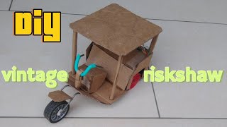 how to make a vintage riskshaw/fabriquer un tricycle