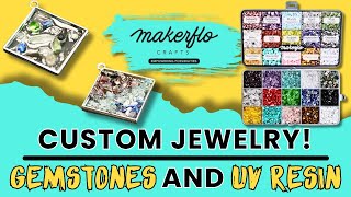 Making Jewelry with Gemstones! | UV Resin Tutorial