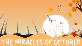 The Miracles of October