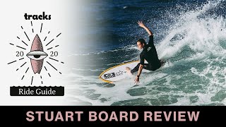 Stuart Surfboard Review | Tracks Ride Guide 2020 | FX-04 model tested