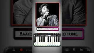 Baaton Ko Teri Easy Piano Tutorial || Arijit Singh Song ||Piano Tune #pianomusic #trending #viral