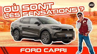 Où sont les SENSATIONS : Essai Ford Capri  (extrait)