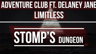 Adventure Club ft. Delaney Jane - Limitless