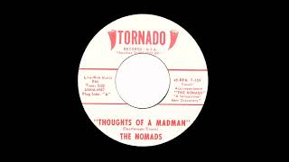 The Nomads - "Thoughts Of A Madman" - Tornado 159