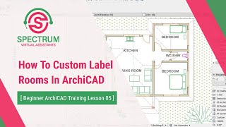 How To Custom Label Rooms In A Floor Plan In ArchiCAD Tutorial