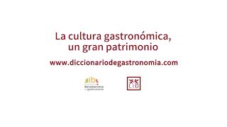 La cultura gastronómica, un gran patrimonio - Rafael Ansón - LIDlearning