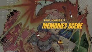 Memories Scene [Extended] - RPG Maker 3