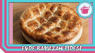 Ev Yapımı Ramazan Pidesi