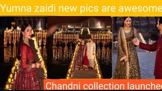 Yumna zaidi chandni raatein launched ||yumna zaidi dresses price