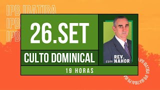 CULTO DOMINICAL | PALAVRA COM REV. NAHOR | AO VIVO