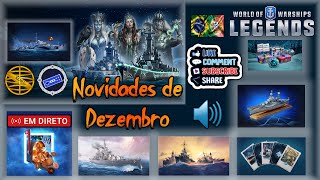 World of Warships: Legends ⚓️ - 🔴🔊 Live novidades update Dezembro, semana 1