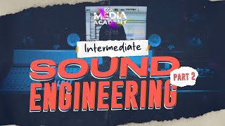 [CGN Media Academy 2024] Ep.30_Intermediate Sound Engineering (Part 2)