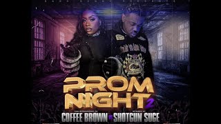 SHOTGUN SUGE Vs COFFEE BROWN!Who Gone Win?QOTR PROM NIGHT 2 Prediction🔥🔥🔥🔥🔥🔥🦂