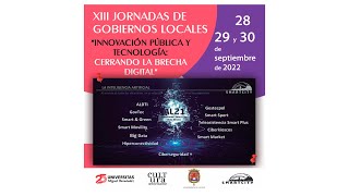 XIII Jornadas de Gobiernos Locales. “Innovación Pública y Tecnología: cerrando la brecha digital”