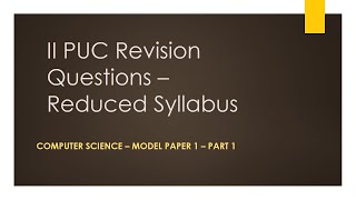 II PUC Revision Questions - Model Question Paper 1 - Reduced Syllabus 2020-2021