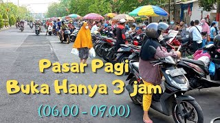 PASAR PAGI KARANGMENJANGAN | Buka hanya 3 jam