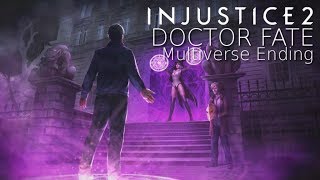 HIDING FROM FATE? Injustice 2 - Doctor Fate Multiverse Story Ending