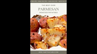 Roasted Parmesan Potatoes from Tabetha's Table