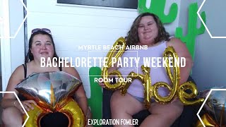 | Myrtle Beach, South Carolina Airbnb Room Tour | Bachelorette Party Weekend | Monterrey Resort |