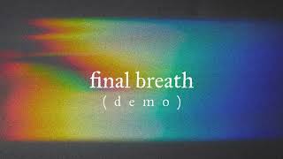 final breath (demo)