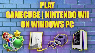 How to Play GameCube and Wii Games on Windows | Dolphin Emulator | Ultimate Setup