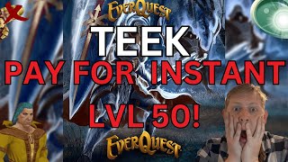 Teek : EverQuests New Level 50 Boost Service Revealed!