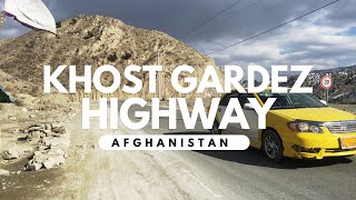 4K Khost Gardez Highway | خوست ګردیز لویه لاره